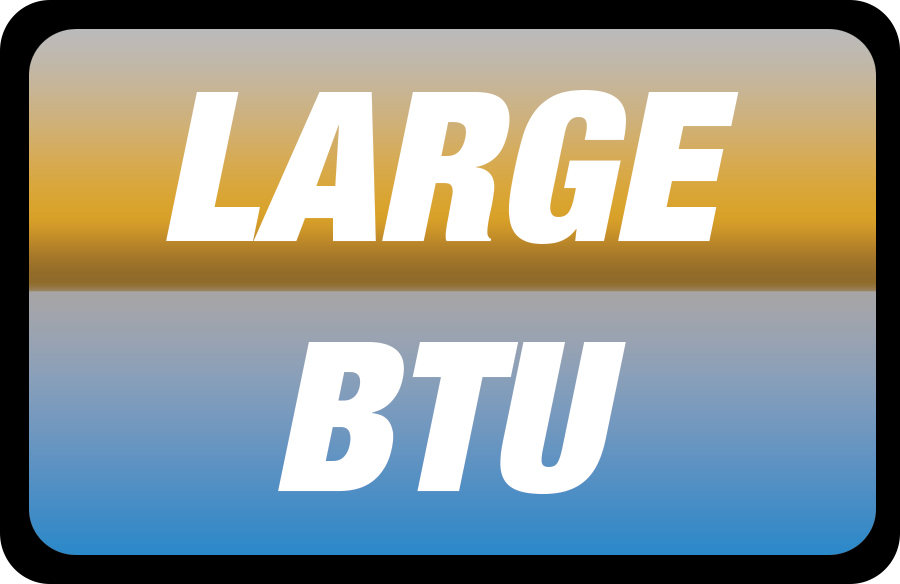 Large Btu